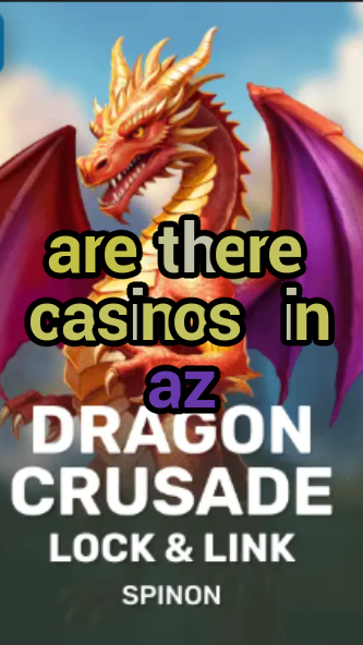 are there casinos in az-fqqjrm9vrme7zzjgfjql.com