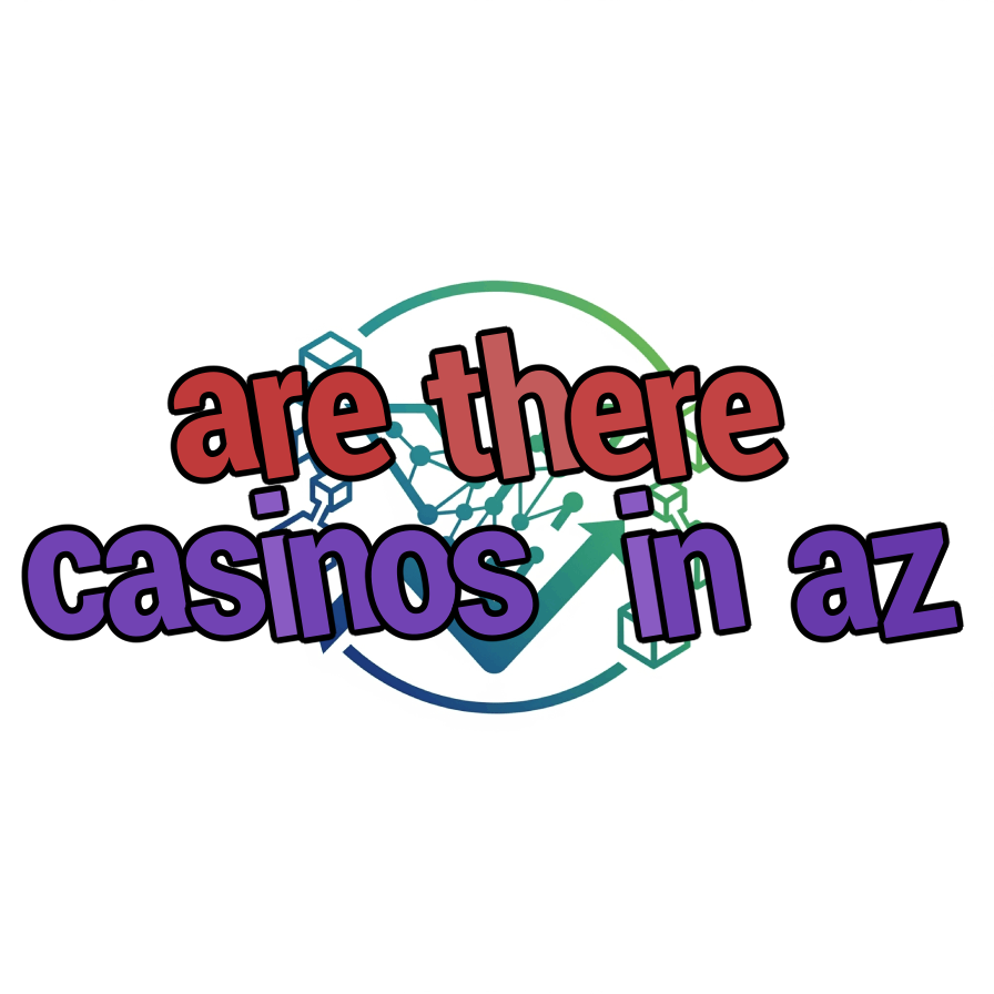 are there casinos in az